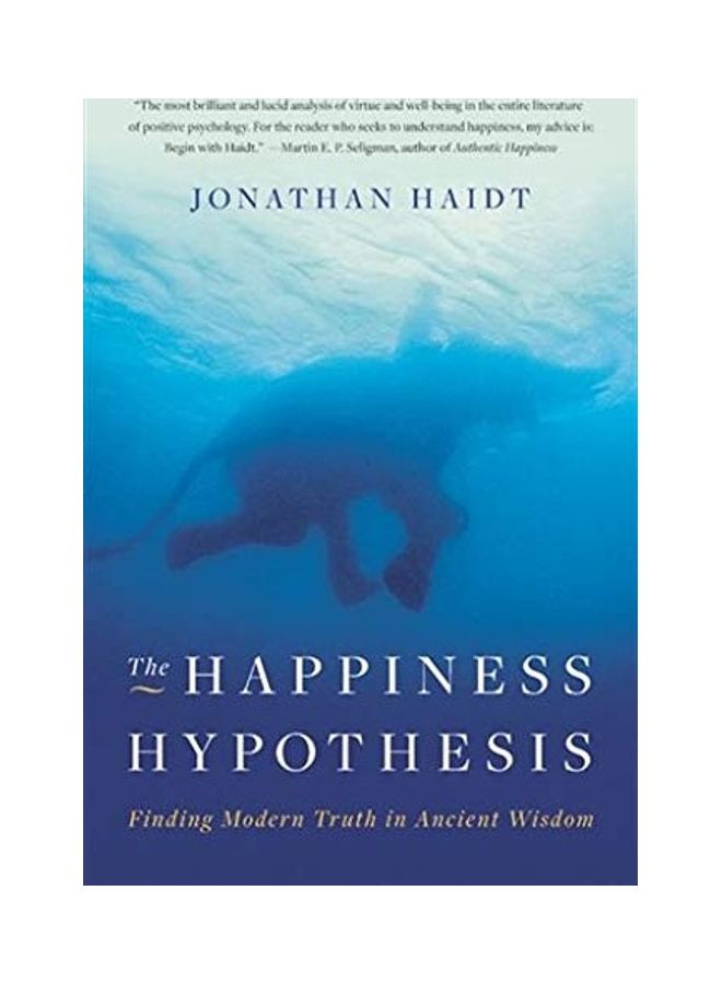 The Happiness Hypothesis: Finding Modern Truth in Ancient Wisdom - Image 1
