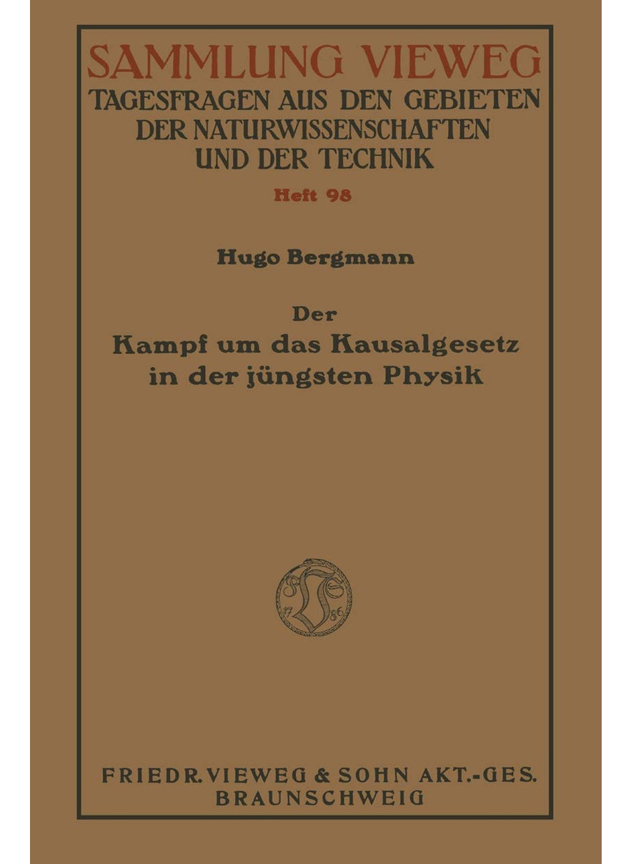 Der Kampf um das Kausalgesetz in der jüngsten Physik 