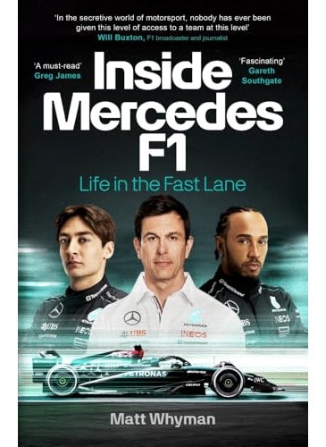 Inside Mercedes F1 Life In The Fast Lane Of Formula One 