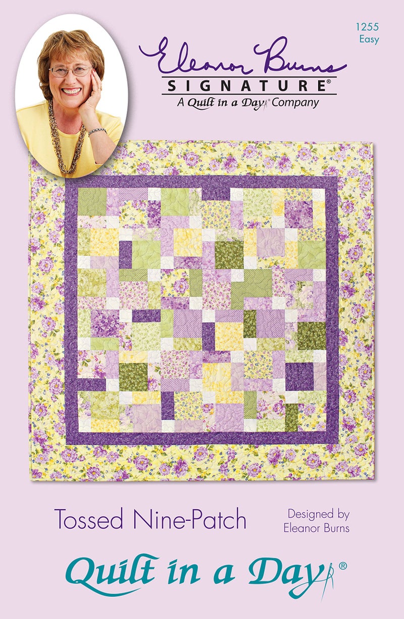 Quilt in a Day Quilt In A Day Tossed Nine Patch Eleanor Burns Signature Quilt Pattern