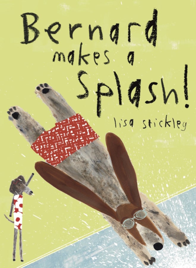 Bernard Makes A Splash!