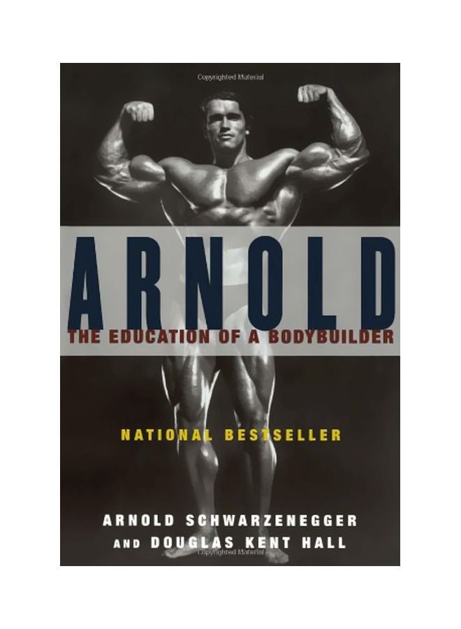 Arnold: The Education Of A Bodybuilder