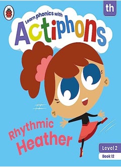 Actiphons Level 2 Book 12 Rhythmic Heather: Learn phonics and get active with Actiphons! - pzsku/ZCBF63577075592E55503Z/45/_/1695819580/75b24dfb-b53e-4e47-b0d1-bab792934114