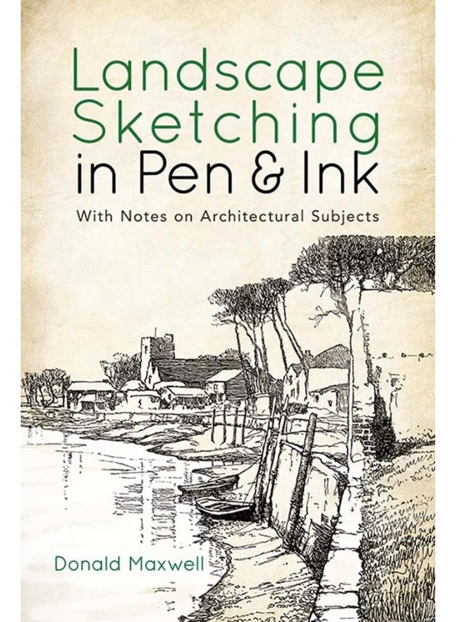 Landscape Sketching in Pen and Ink: With Notes on Architectural Subjects  - Image 1
