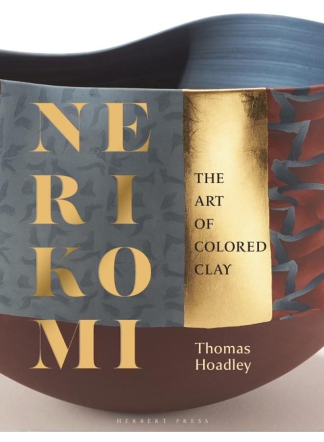 Nerikomi : The Art of Colored Clay 