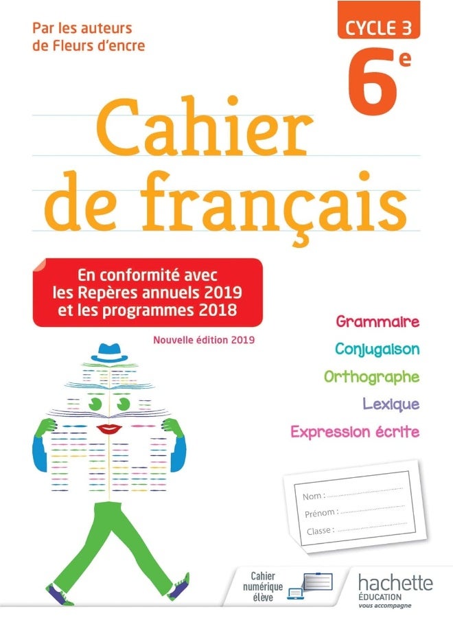 Hachette Cahier de français cycle 3 / 6e - éd. 2019
