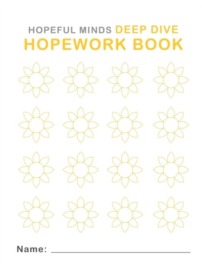 Hopeful Minds Deep Dive Hopework Book - Paperback