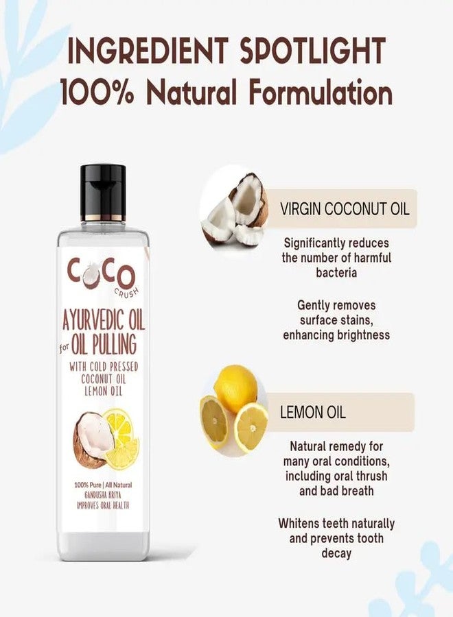Coco Crush Ayurvedic Oral Care Combo | Natural Fluoride-Free Liquid Toothpaste & Oil Pulling Blend | Virgin Coconut Oil & Lemon Extract | Safe if Swallowed, Organic & Chemical-Free | For Adults & Kids (100ML (2x50ML)) - Image 2