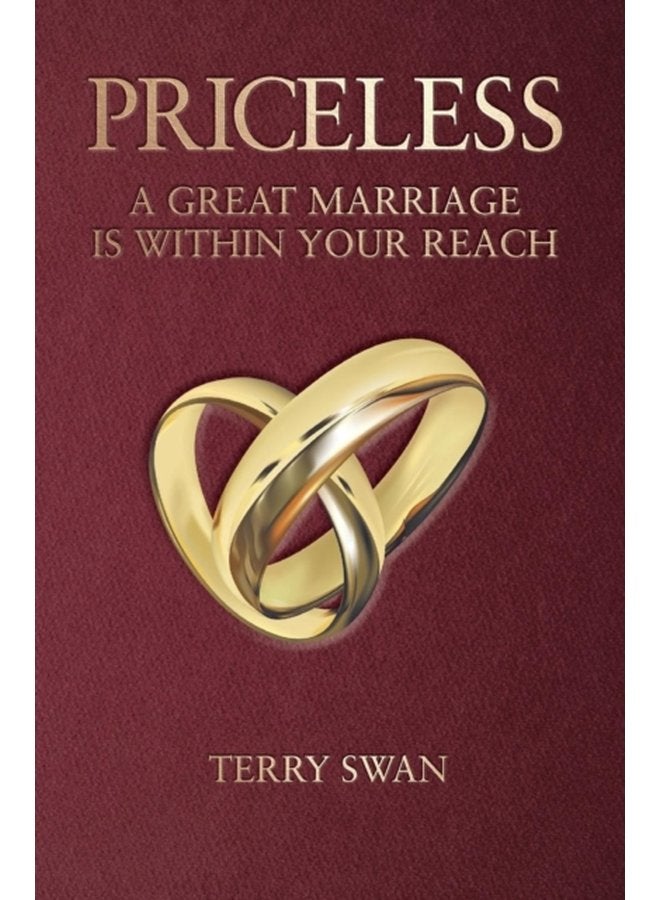 Priceless A Great Marriage Is Within Your Reach - Paperback