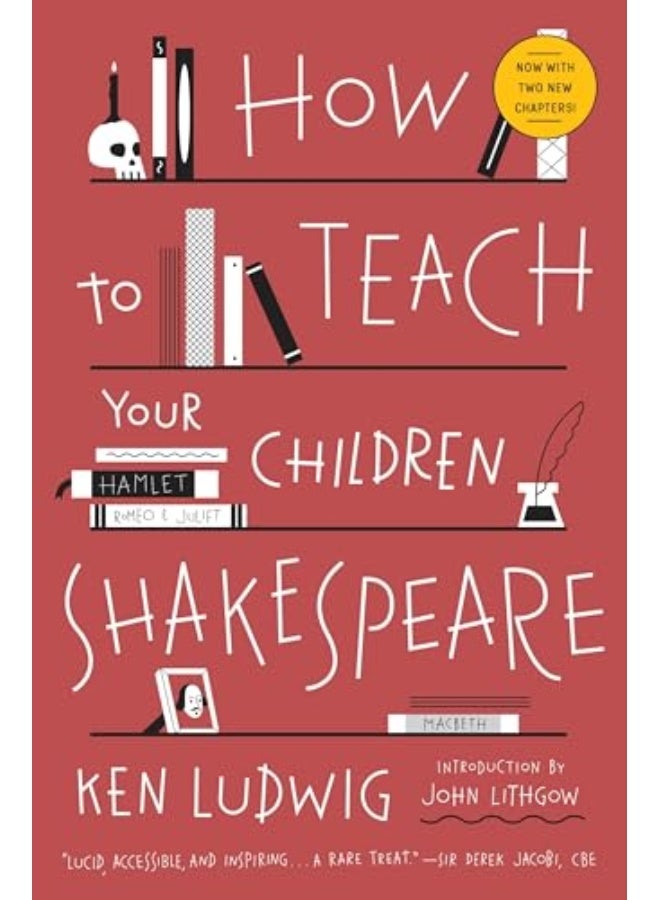 How To Teach Your Children Shakespeare
