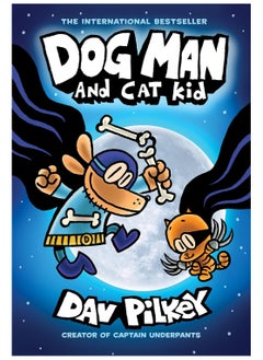 Dog Man and Cat Kid: A Graphic Novel (Dog Man #4): From the Creator of Captain Underpants - pzsku/ZCC11A655EC7A0AB63496Z/45/_/1735043964/afb0ae0b-d609-4a7e-b109-4ef17a7dfbe2