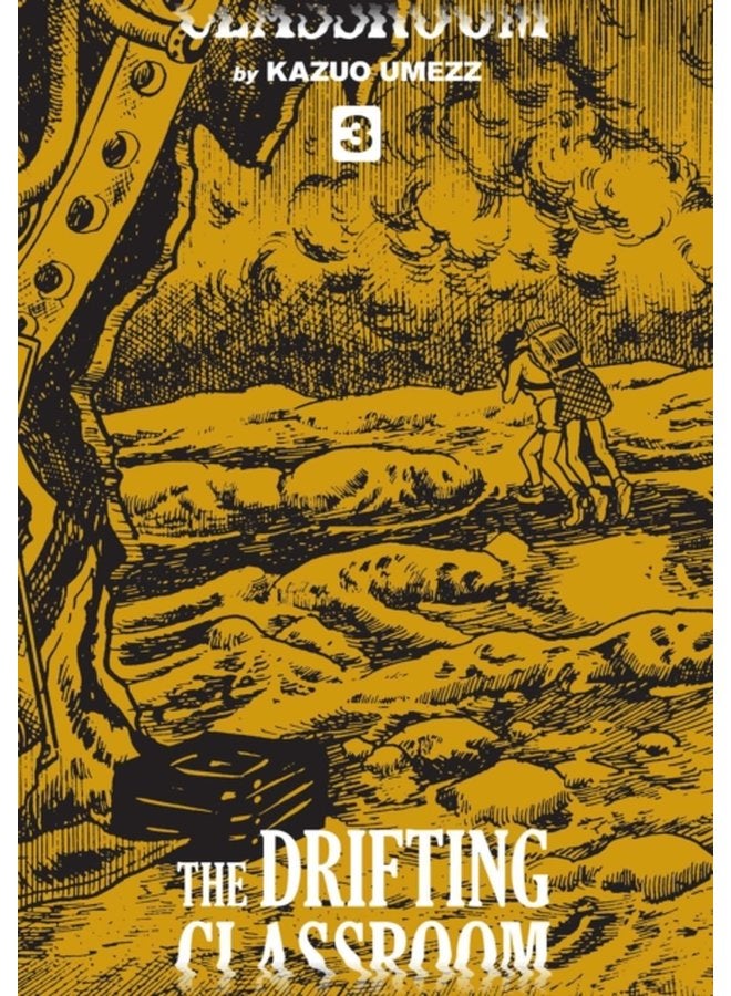 The Drifting Classroom Perfect Edition Vol 3 3 - Hardback