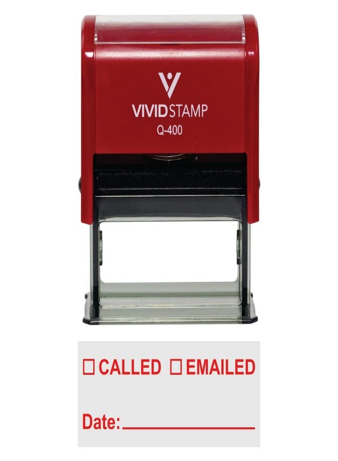 Called Emailed with Date Line Self-Inking Office Rubber Stamp (Red) - X-Large