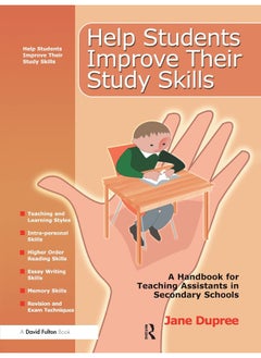 Help Students Improve Their Study Skills: A Handbook for Teaching Assistants in Secondary Schools 