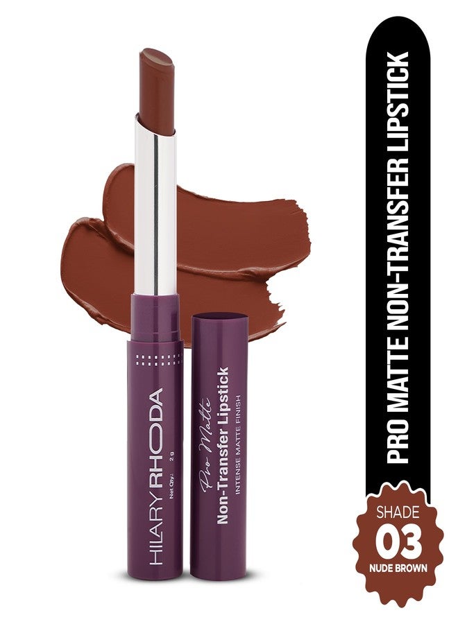 Hilary Rhoda Pro Matte Non-Transfer Lipstick | Waterproof & Smudge-Proof | 12-Hour Long Stay | 24 Shades Available | Highly Pigmented Matte Finish Lipstick | 2g - (Nude Brown | Shade 03) - Image 2