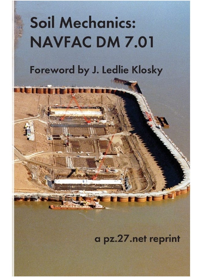 Soil Mechanics: NAVFAC DM 7.01  - Image 1
