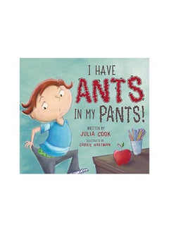 I Have Ants In My Pants 