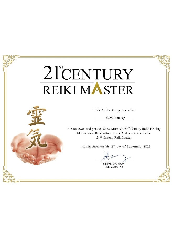 Reiki 21st Century: Updated Methods, Teachings, Attunements from a 20th Century Master