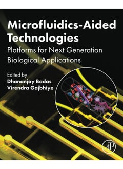 Microfluidics-Aided Technologies: Platforms for Next Generation Biological Applications  - Image 1