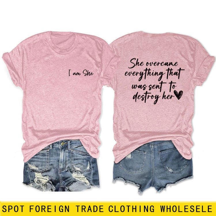Double-Sided Printed Summer Round Neck Short Sleeve She Overcame Everthing Loose All-Match T-Shirt - Image 2