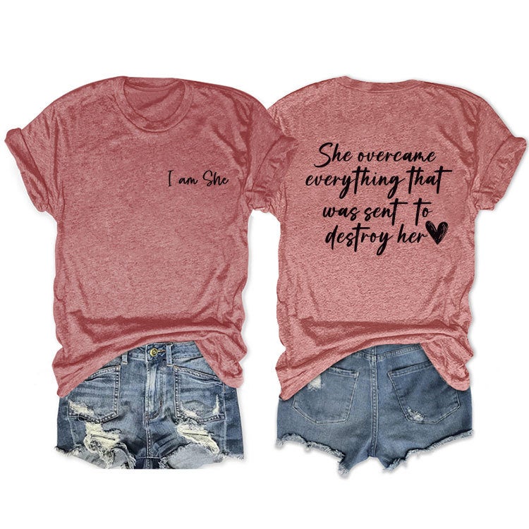Double-Sided Printed Summer Round Neck Short Sleeve She Overcame Everthing Loose All-Match T-Shirt - Image 1