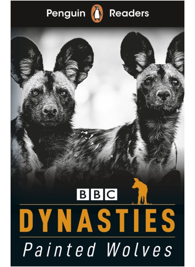 Penguin Readers Level 1: Dynasties: Wolves (ELT Graded Reader) 