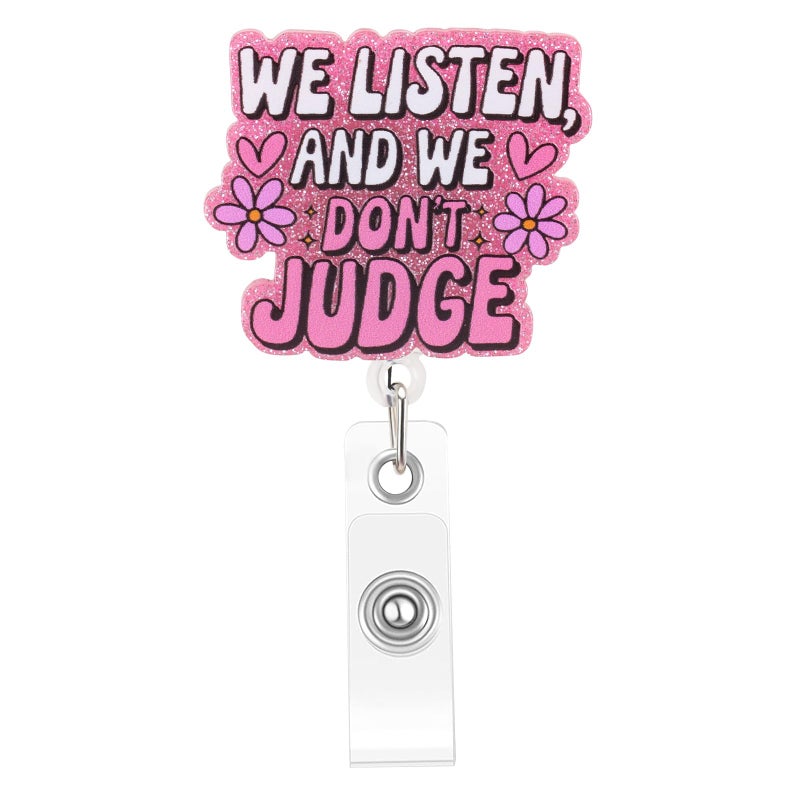 Kimoli Funny and Cute Badge Reel Nurse Worker Badge Holder Retractable We Listen and We Don't Judge Badge Reel for Hr Nurse Office Workers - Image 1