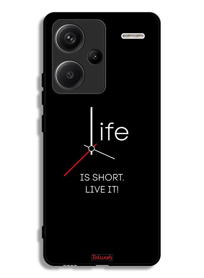 Tolwak Xiaomi Redmi Note 13 Pro Plus Protective Case Cover Life Is Short Live It - Image 1