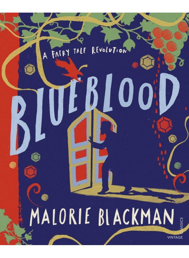 Blueblood : A Fairy Tale Revolution