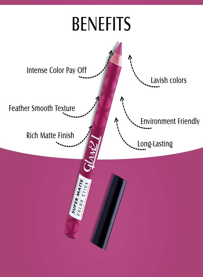 Glam 21 Glam21 Super Matte Colorstick Lipstick|Natural Wooden Lipstick | Long Lasting | Ultra Pigmented | Light Weight -3.5 Gm | 05-Mag Fucshia - Image 4