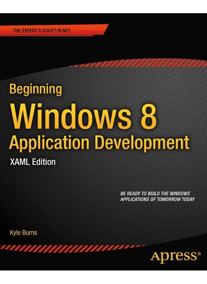 Beginning Windows 8 Application Development - XAML Edition 