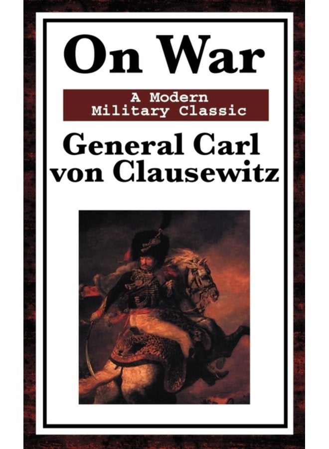 On War A Modern Military Classic - Hardback