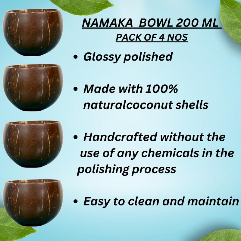 NAMAKA Pack of 4 Nos 200ml Coconut Shell Bowls - Glossy & Polished, Flat-Bottomed for Stability, Eco-Friendly &Durable, Ideal for Ice Cream, Snacks, Soup, Hot & Cold Beverages,-Naturally Polished - Image 5