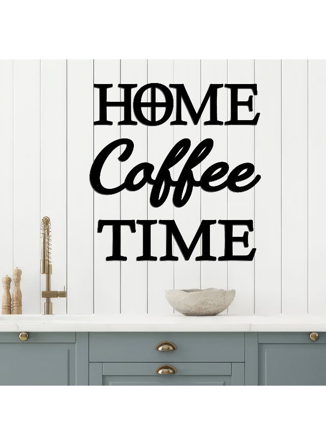 ديكور جداري خشبي عالي الجودة للمطبخ فن جداري للمطبخ بكلمة "Home Coffee Time" مصنوع من خشب MDF الإسباني، باللون الأسود، بسماكة 6 ملم. يتميز بتصميم ثلاثي الأبعاد عصري وأنيق، مزوّد بشريط لاصق مزدوج الوجه لسهولة التركيب. جاهز للتثبيت فورًا ويمنح مطبخك لمسة فنية راقية. - Image 4