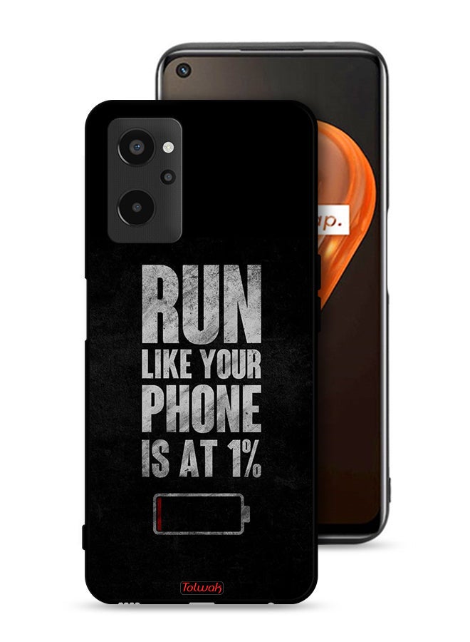 Tolwak Realme 9i 4G Protective Case Cover Run Like Your Phone Is At 1 Percent - Image 1