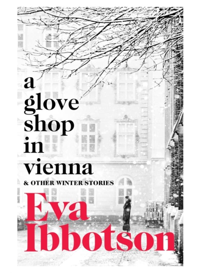 A Glove Shop in Vienna and Other Stories