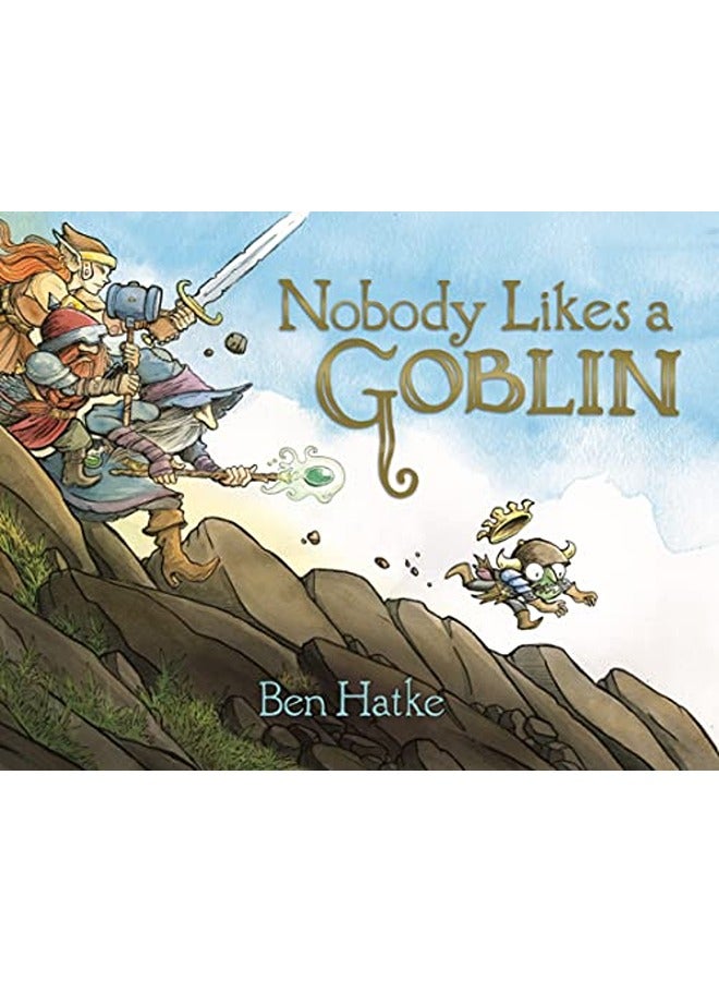 Nobody Likes a Goblin