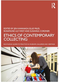 Ethics of Contemporary Collecting 