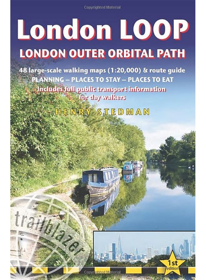 London LOOP - London Outer Orbital Path (Trailblazer British Walking Guides): 48 Trail maps (at just under 1:20,000), Places to stay and eat, public transport information  - Image 1