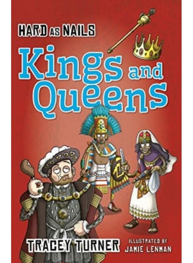 Hard as Nails Kings and Queens 