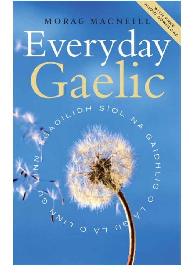 Everyday Gaelic : With Audio Download 