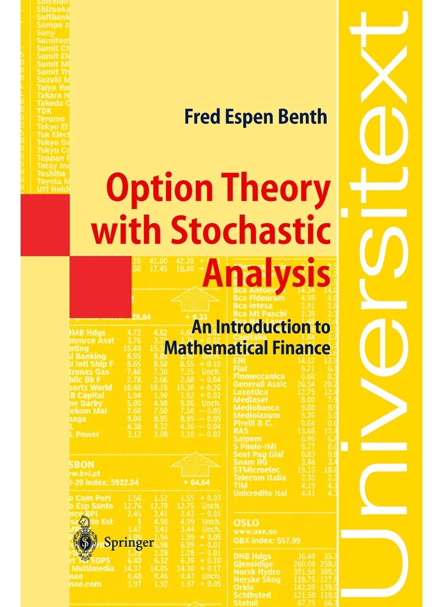 Option Theory with Stochastic Analysis: An Introduction to Mathematical Finance 