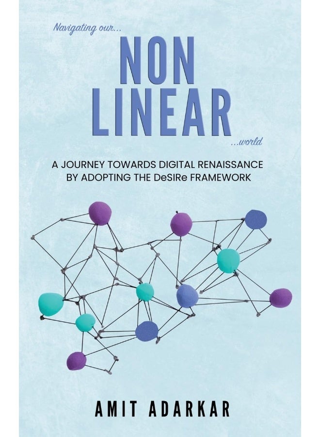 Navigating our NON LINEAR World - Image 1