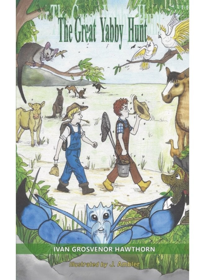 The Great Yabby Hunt - Paperback