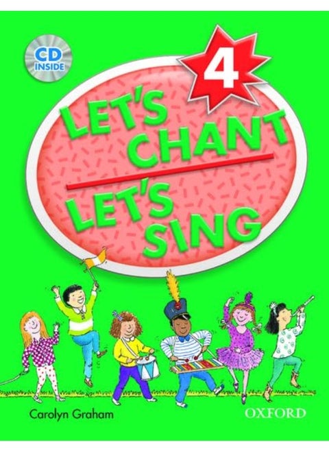 Let's Chant, Let's Sing Book 4 with Audio CD: Sb 4 with Audio CD