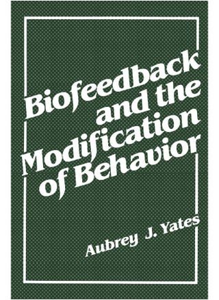 Biofeedback and the Modification of Behavior - pzsku/ZCC82A2E6076844D1B914Z/45/1747220682/d33dad43-1d40-41f1-a9e9-069f57590c3b