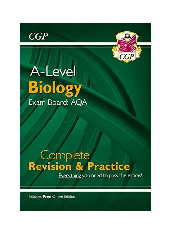 A-Level Biology : Exam Board AQA : Complete Revision And Practice