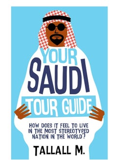 Your Saudi Tour Guide 