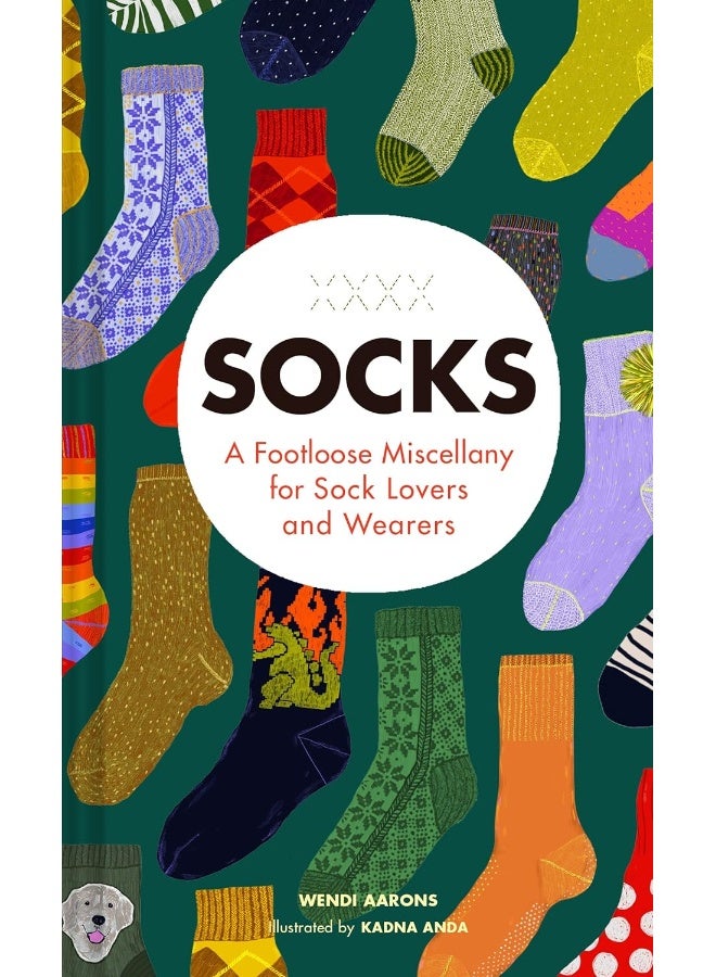 Socks: A Footloose Miscellany for Sock Lovers and Wearers  - Image 1