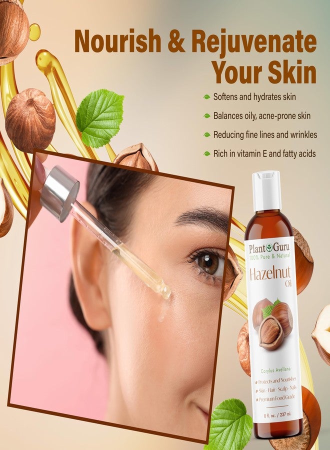 Plant Guru Hazelnut Oil 16 fl. oz. Cold Pressed 100% Pure Natural Carrier - Skin, Face, Body And Hair Growth Moisturizer. Great For DYI Cream, Lotions and Lip balm. - Image 4